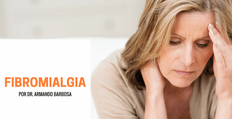 Fibromialgia – Cerca de 90% dos fibromiálgicos são mulheres